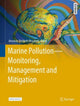 Book cover of: Marine Pollution – Monitoring, Management and Mitigation. By: Amanda Reichelt-Brushett