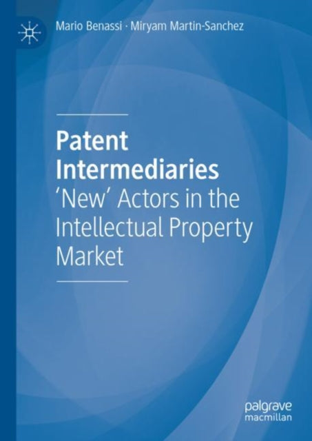 Book cover of: Patent Intermediaries. By: Mario Benassi