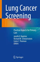 Book cover of: Lung Cancer Screening. By: Janelle V. Baptiste