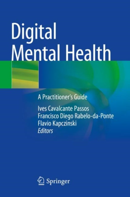 Book cover of: Digital Mental Health. By: Ives Cavalcante Passos