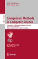 Book cover of: Coalgebraic Methods in Computer Science. By: Helle Hvid Hansen