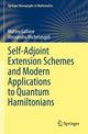 Book cover of: Self-Adjoint Extension Schemes and Modern Applications to Quantum Hamiltonians