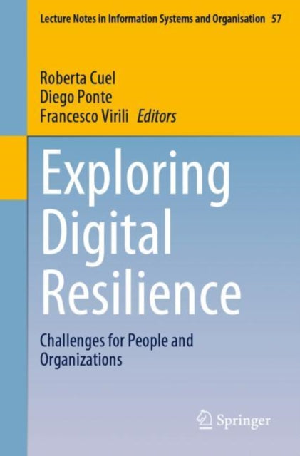Book cover of: Exploring Digital Resilience. By: Roberta Cuel