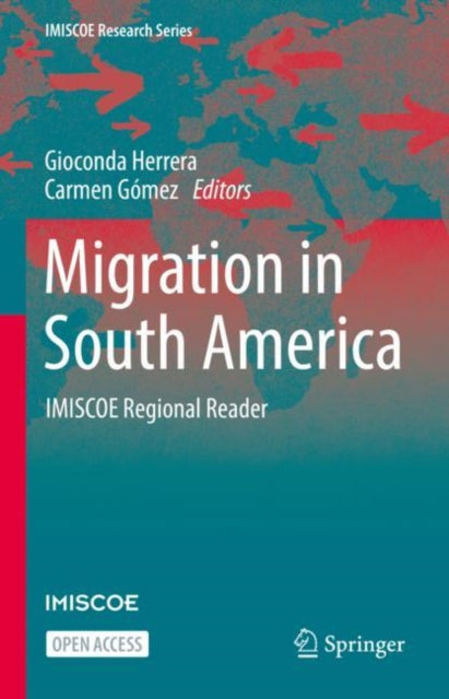 Book cover of: Migration in South America. By: Gioconda Herrera