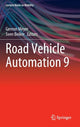 Book cover of: Road Vehicle Automation 9. By: Gereon Meyer