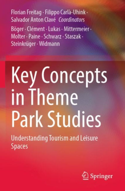 Book cover of: Key Concepts in Theme Park Studies
