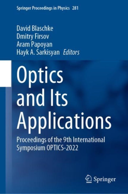 Book cover of: Optics and Its Applications. By: David Blaschke