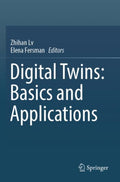 Digital Twins: Basics and Applications