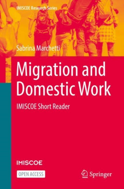 Book cover of: Migration and Domestic Work. By: Sabrina Marchetti