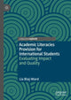 Book cover of: Academic Literacies Provision for International Students. By: Lia Blaj-Ward