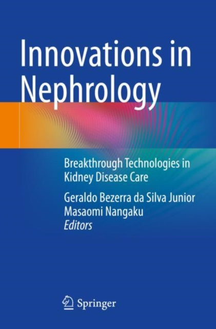 Book cover of: Innovations in Nephrology. By: Geraldo Bezerra da Silva Junior