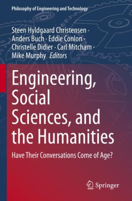 Book cover of: Engineering, Social Sciences, and the Humanities. By: Steen Hyldgaard Christensen
