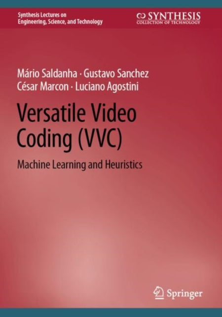Book cover of: Versatile Video Coding (VVC). By: Mário Saldanha