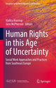 Book cover of: Human Rights in this Age of Uncertainty. By: Vjollca Krasniqi