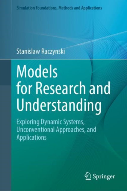 Book cover of: Models for Research and Understanding. By: Stanislaw Raczynski
