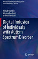 Book cover of: Digital Inclusion of Individuals with Autism Spectrum Disorder. By: Nenad Glumbić