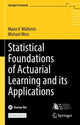 Book cover of: Statistical Foundations of Actuarial Learning and its Applications. By: Mario V. Wüthrich
