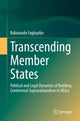 Book cover of: Transcending Member States. By: Babatunde Fagbayibo