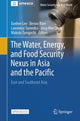 Book cover of: Water, Energy, and Food Security Nexus in Asia and the Pacific. By: EunHee Lee