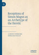 Book cover of: Receptions of Simon Magus as an Archetype of the Heretic. By: Ephraim Nissan