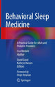 Book cover of: Behavioral Sleep Medicine. By: Medalie, PsyD, DBSM, Lisa