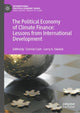 Book cover of: Political Economy of Climate Finance: Lessons from International Development. By: Corrine Cash