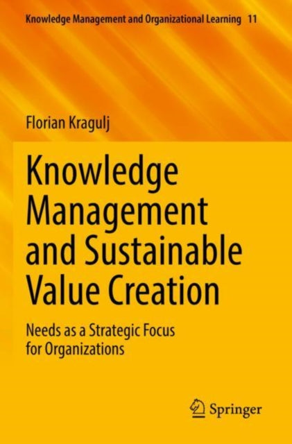 Book cover of: Knowledge Management and Sustainable Value Creation. By: Florian Kragulj