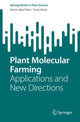 Book cover of: Plant Molecular Farming. By: Kaiser Iqbal Wani