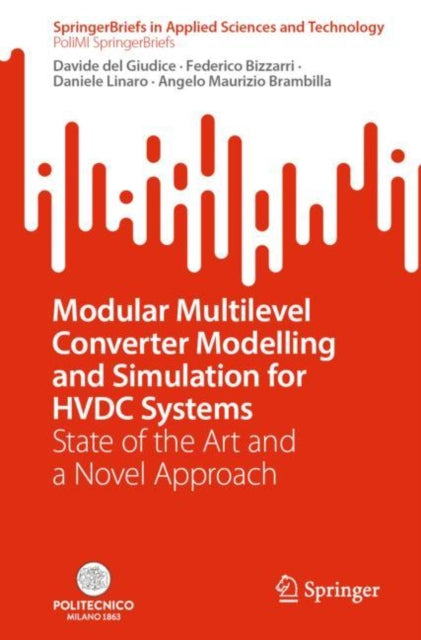 Book cover of: Modular Multilevel Converter Modelling and Simulation for HVDC Systems. By: Davide del Giudice