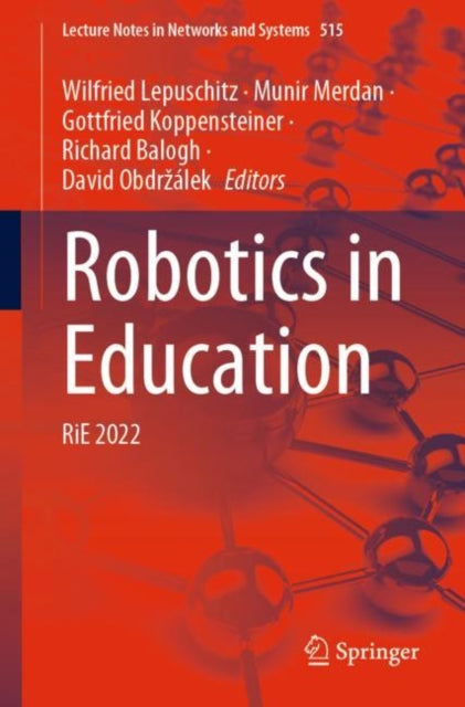 Book cover of: Robotics in Education. By: Wilfried Lepuschitz