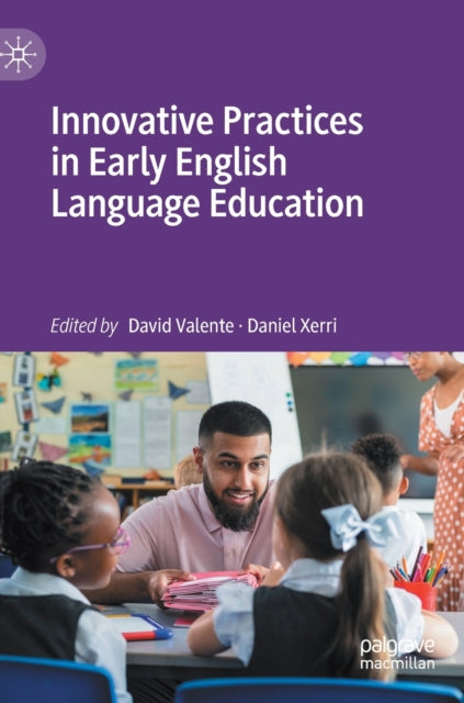 Book cover of: Innovative Practices in Early English Language Education. By: David Valente
