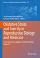 Book cover of: Oxidative Stress and Toxicity in Reproductive Biology and Medicine. By: Shubhadeep Roychoudhury