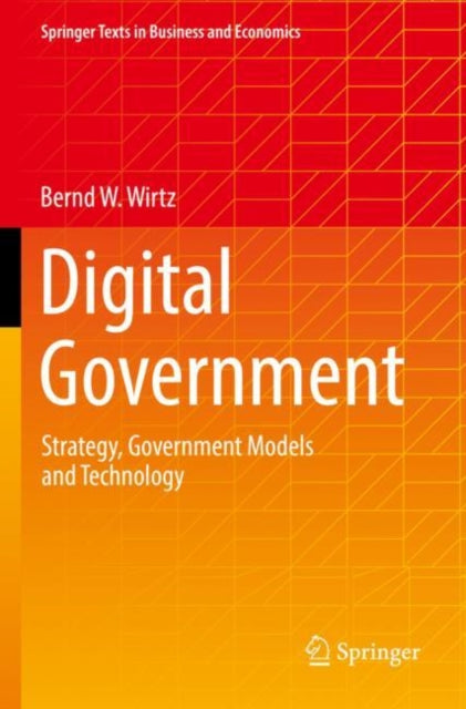 Book cover of: Digital Government. By: Bernd W. Wirtz