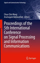 Book cover of: Proceedings of the 5th International Conference on Signal Processing and Information Communications. By: Chua-Chin Wang