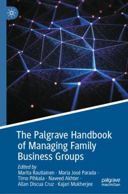 Book cover of: Palgrave Handbook of Managing Family Business Groups. By: Marita Rautiainen