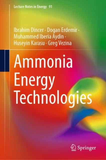 Book cover of: Ammonia Energy Technologies. By: Ibrahim Dincer