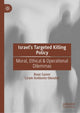 Book cover of: Israel’s Targeted Killing Policy. By: Boaz Ganor