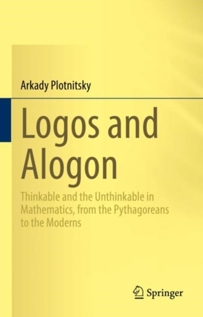 Book cover of: Logos and Alogon. By: Arkady Plotnitsky