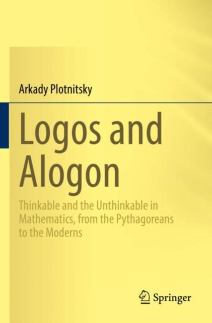 Book cover of: Logos and Alogon. By: Arkady Plotnitsky