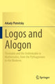 Book cover of: Logos and Alogon. By: Arkady Plotnitsky