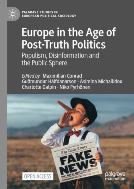 Book cover of: Europe in the Age of Post-Truth Politics. By: Maxmilian Conrad