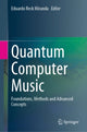 Book cover of: Quantum Computer Music. By: Eduardo Reck Miranda