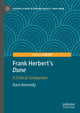 Book cover of: Frank Herbert's "Dune". By: Kara Kennedy