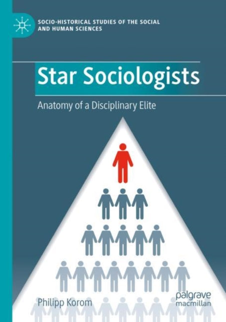 Book cover of: Star Sociologists. By: Philipp Korom