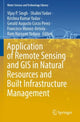 Book cover of: Application of Remote Sensing and GIS in Natural Resources and Built Infrastructure Management. By: Vijay P. Singh