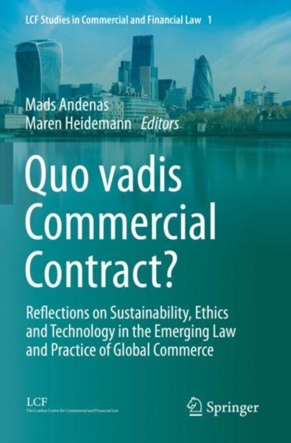 Book cover of: Quo vadis Commercial Contract?
