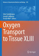 Book cover of: Oxygen Transport to Tissue XLIII. By: Felix Scholkmann