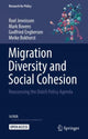 Book cover of: Migration Diversity and Social Cohesion. By: Roel Jennissen