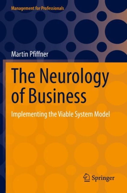 Book cover of: Neurology of Business. By: Martin Pfiffner