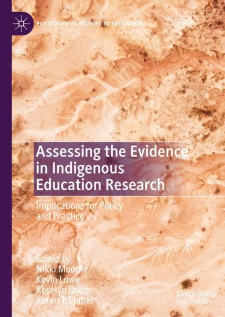 Book cover of: Assessing the Evidence in Indigenous Education Research. By: Nikki Moodie